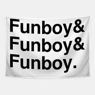 Funboy 3 Tapestry