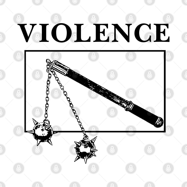 Violence - Hardcore punk designs by Vortexspace