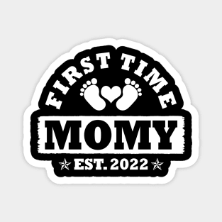 First Time Momy Est 2022 Funny New Momy Gift Magnet