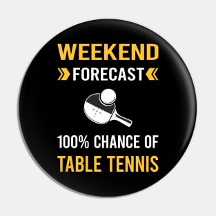 Weekend Forecast Table Tennis Ping Pong Pin