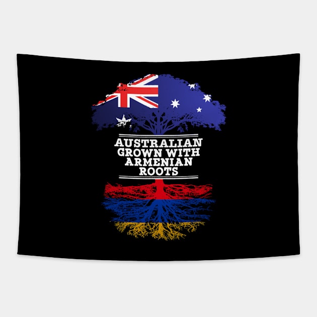 Australian Grown With Armenian Roots - Gift for Armenian With Roots From Armenia Tapestry by Country Flags