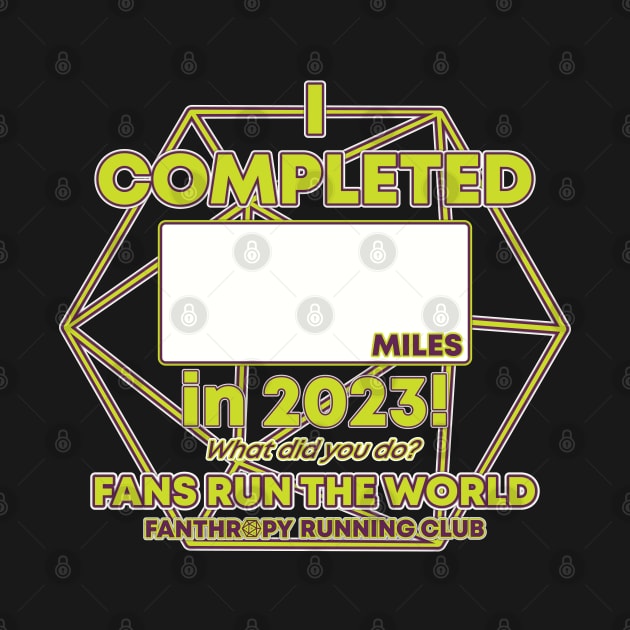 2023 Fans Run the World - Blank Mileage d20 by Fanthropy Running Clubs