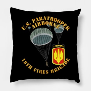 US Paratrooper - 18th Fires Brigade Pillow