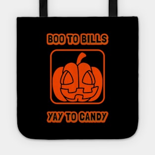 boo to bills yay to candy Tote