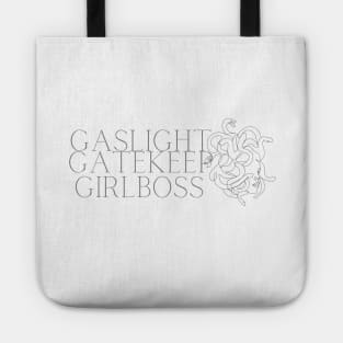 MEDUSA - GASLIGHT GATEKEEP GIRLBOSS Tote