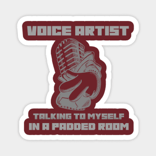 Voice Over Artist design 3 Magnet