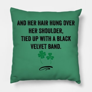 Black Velvet Band Irish Song Lyric Pillow