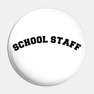 School Staff Pin