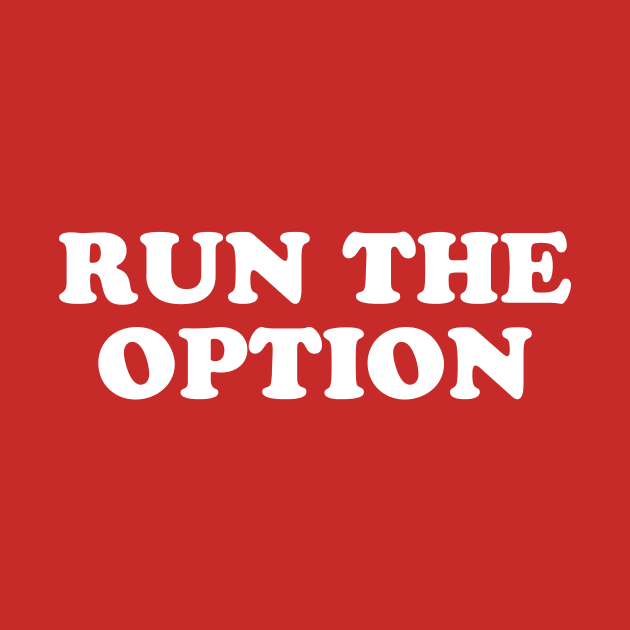 Run the Option // Vintage Football by SLAG_Creative