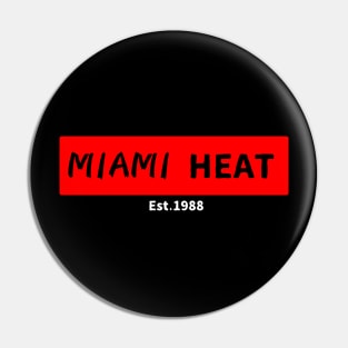 Miami heat Pin