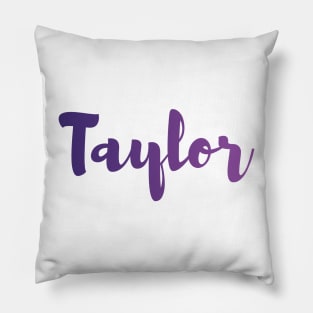 Taylor name Pillow