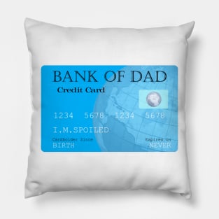 Bank of Dad Pillow