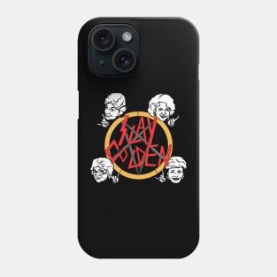 Slay Golden Phone Case