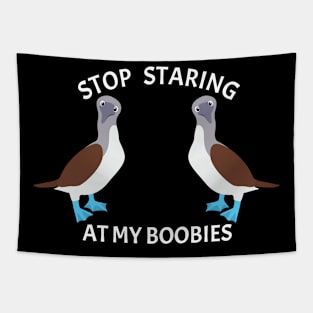 Stop Staring Booby Bird Tapestry