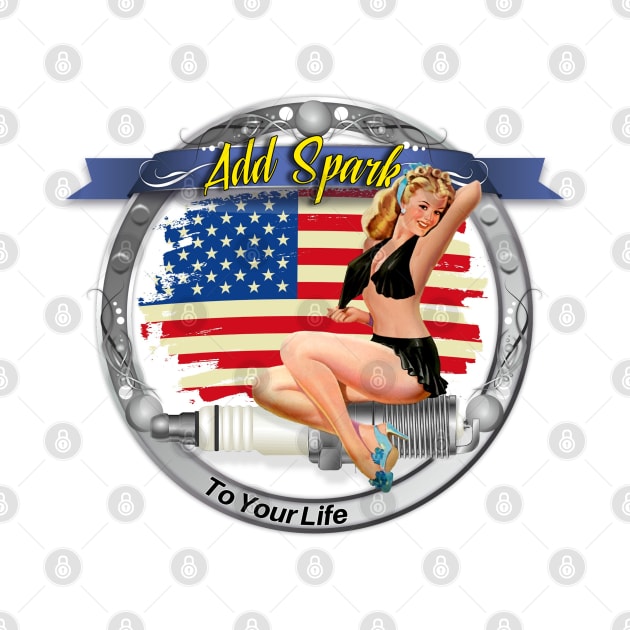Add Spark to Your Life - Pin Up Girl - Spark Plugs by Wilcox PhotoArt