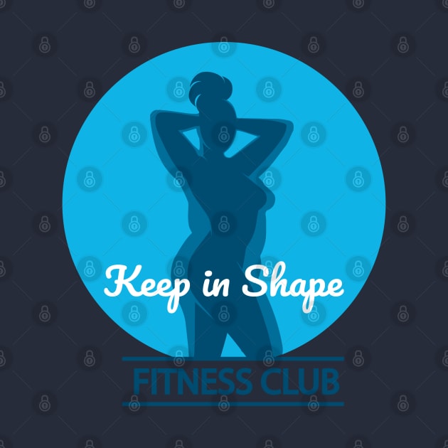 Fitness Benefits Emblem with Woman Silhouette and Motivation Words Keep in Shape by devaleta