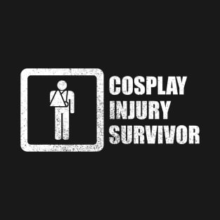 Cosplay Injury Survivor T-Shirt