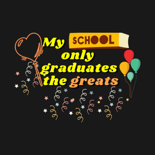 Teacher gifts idea, students gifts t shirt, funny school t shirt, Last day of school graduation ideas, T-Shirt