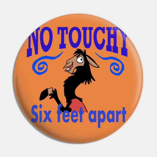 COVID 19- no touchy Pin by wolfmanjaq