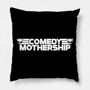 Comedy Mothership Pillow