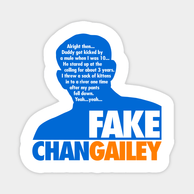 Fake Chan Gailey Magnet by GK Media