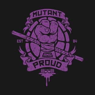 Mutant and Proud (Donny) T-Shirt