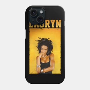 Everything Lauryn Hill Phone Case