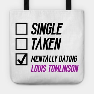 Mentally Dating Louis Tomlinson Tote