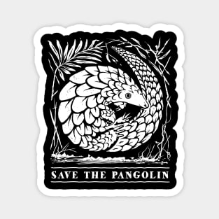 Endangered Species - Save The Pangolin Magnet