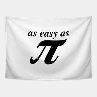 As Easy As Pi Design - Black Text Tapestry