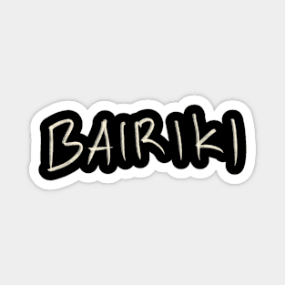 Bairiki Magnet