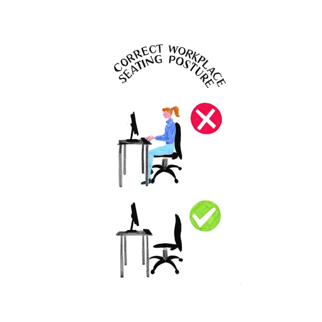 Correct Workplace Seating Posture by Kathfantastic