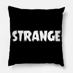 Strange Pillow