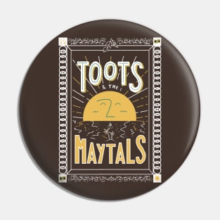 Toots And The Maytals Pin