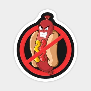 No Hot Dogs Allowed Magnet