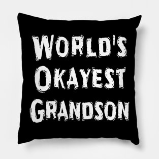 World's Okayest Grandson Pillow