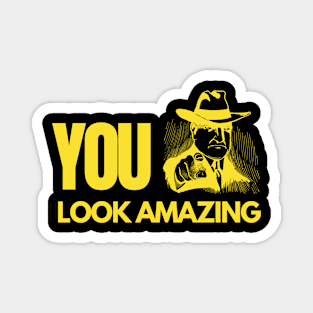 You Look Amazing Yellow Pointing Guy Confidence Boost Quote Magnet