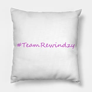 #TeamRewindzy Pink Pillow