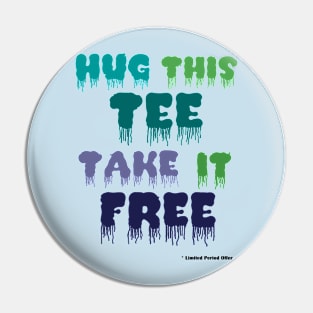 Tee For Free Pin