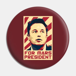 Elon For Mars President Pin