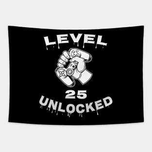 Level 25 Unlocked - Funny Mens 25th Birthday Gamer Tapestry