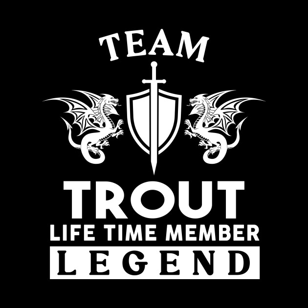 Trout Name T Shirt - Trout Life Time Member Legend Gift Item Tee - Trout - Phone Case