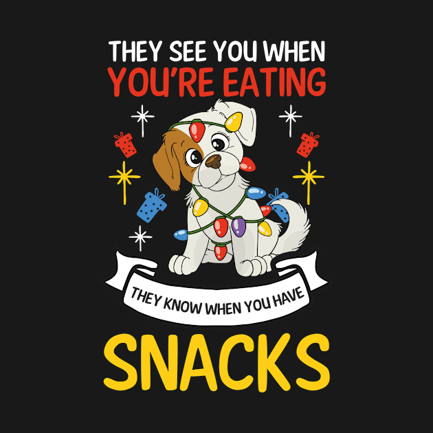 Christmas Dog Shirt | They Know When You Snack by Gawkclothing