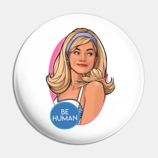 Be Human Pin