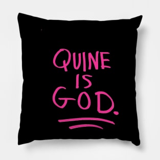 Quine Is God Pillow