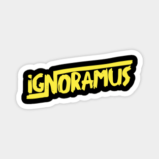 IGNORAMUS Magnet