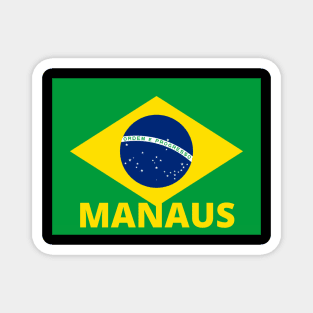 Manaus City in Brazilian Flag Magnet