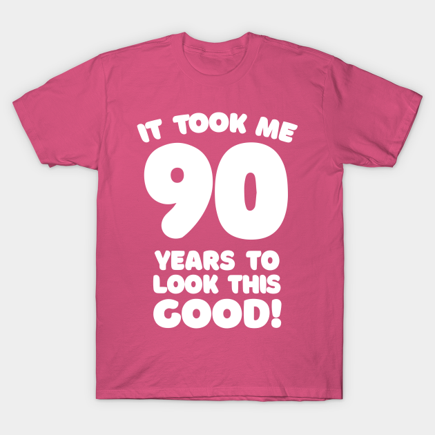 90th birthday shirt ideas