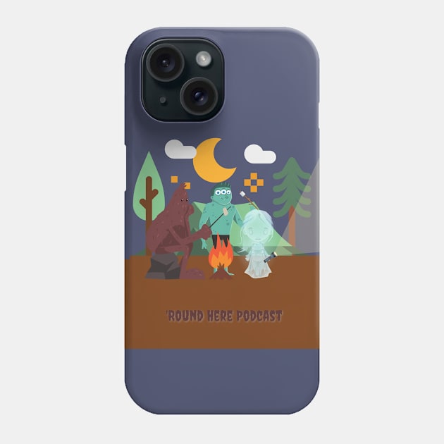 Paranormal Campout Phone Case by 'Round Here Podcast