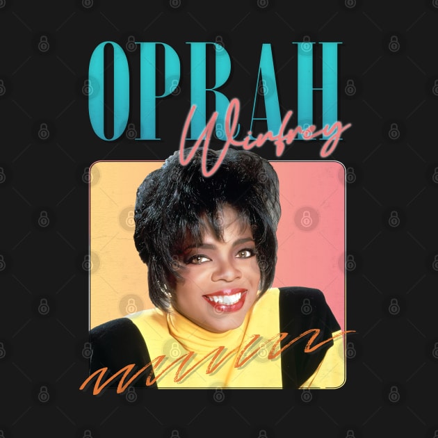 Oprah Winfrey --- 90s Aesthetic by DankFutura